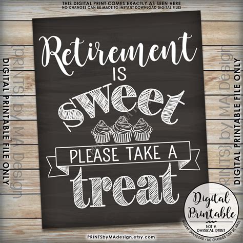 retirement sign retirement  sweet    treat retirement