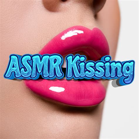 Asmr Kisses Spotify