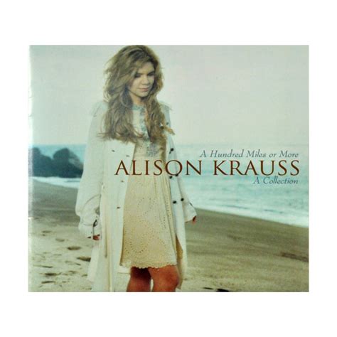alison krauss   miles    collection  cd discogs