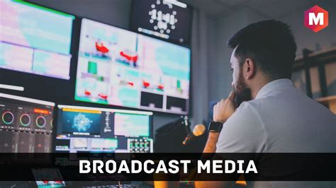broadcast media meaning importance types  features marketing