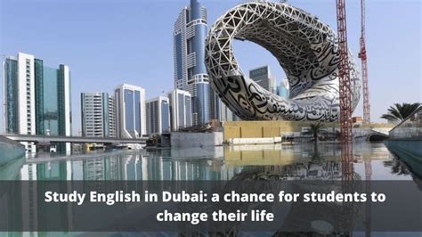 study english  dubai  chance  students  change  life ipc
