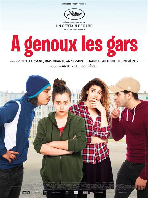 À Genoux Les Gars Film 2018 Senscritique