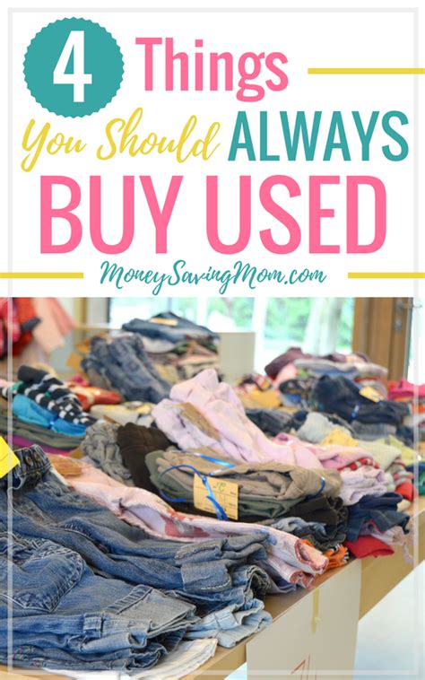 4 things i think you should always buy used money saving mom®