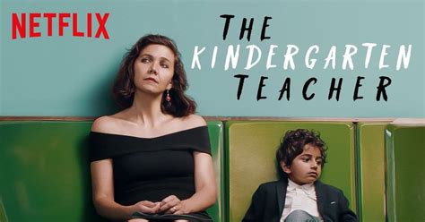 Film Review The Kindergarten Teacher 2018 [watch