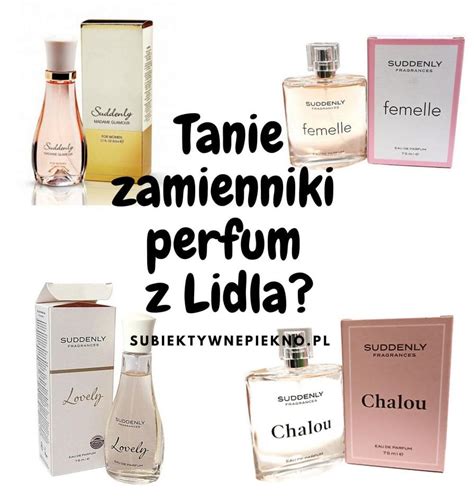 lidl perfumy odpowiedniki suddenly