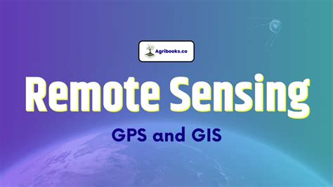 remote sensing gis  gps  agriculture agri books