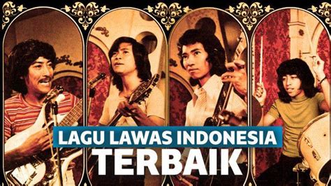 15 lagu lawas indonesia terbaik sepanjang masa keepo me line today