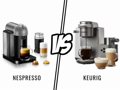 nespresso vs keurig complete review and beginners buyer guide 2023