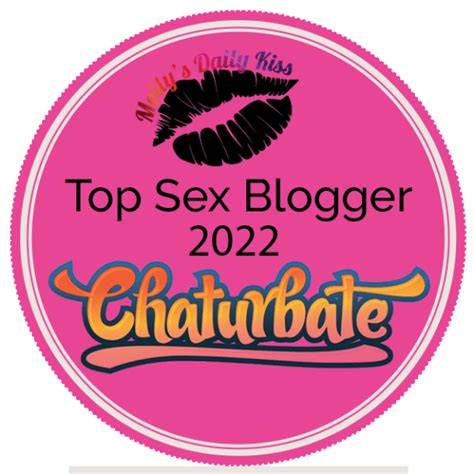 Top 100 Sex Blogs 2022 Mollys Daily Kiss
