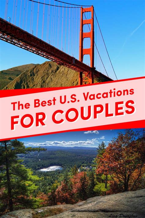 19 of the best couples vacation destinations in the u s best