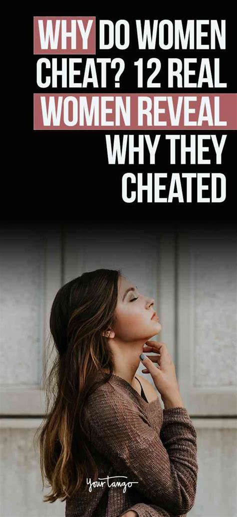 men aren t the only ones who cheat but often the reasons why men cheat