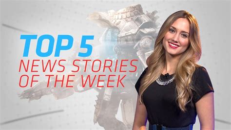 From Titanfall To Ps4 Its The Top 5 News Stories Of The Week Ign