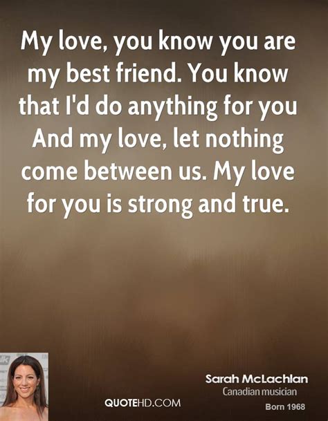I Love You You Are My Best Friend Quotes Image Quotes At