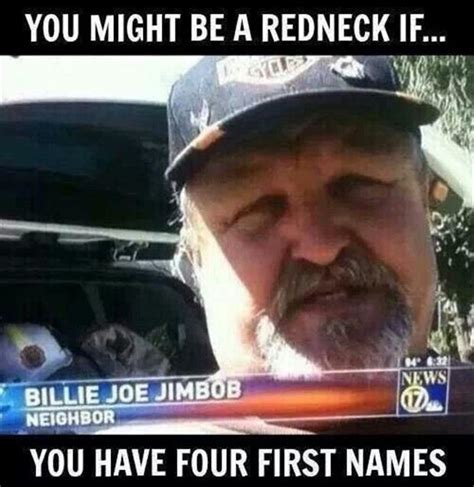 you might seriously be a redneck if