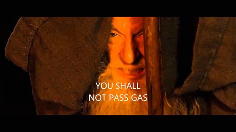 gandalf you shall not pass gas youtube