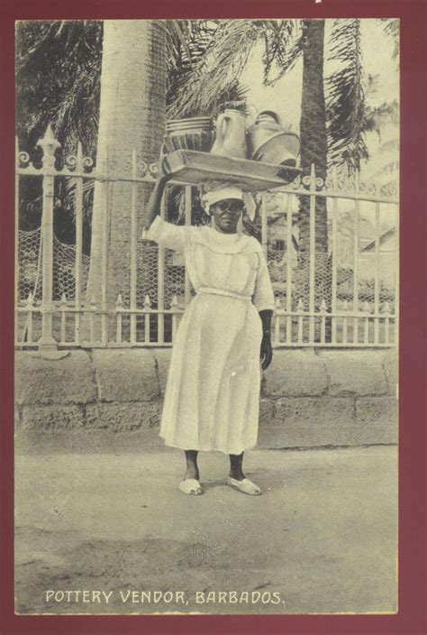 Barbados ~ Female Native Pottery Vendor ~ C 1910 S