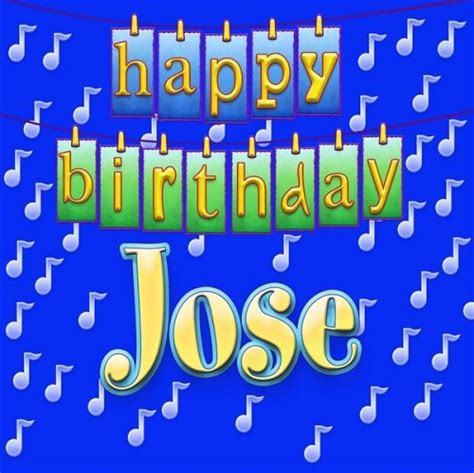 happy birthday jose happy birthday jose amazoncom