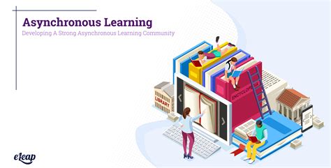 read article  understand asynchronous learning eleap