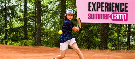 Experience Summer Camp Tennis Tutto Campi Estivi
