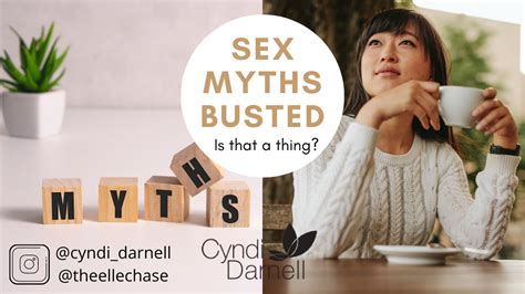 is that a thing your sex myths busted with cyndi darnell and elle