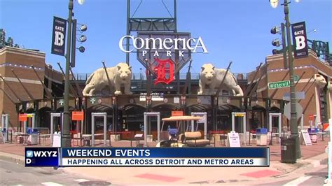 top 7 things to do this weekend in metro detroit