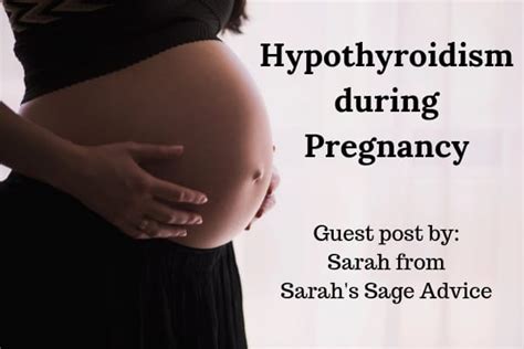 the facts on hypothyroidism during pregnancy diary of a so cal mama