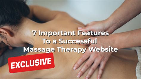 7 important features to a successful massage therapy website american