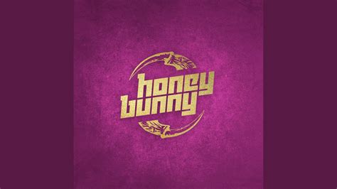 Honey Bunny Youtube Music