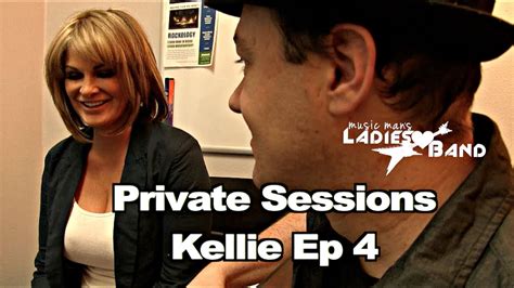private sessions kellie ep 4 youtube