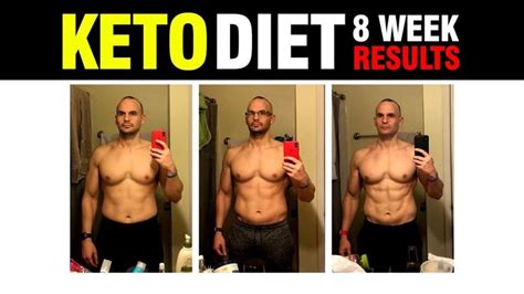 8 weeks result get ripped and muscular with keto in 2020 success and