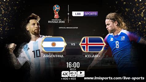 World Cup 2018 Argentina V Iceland Live Coverage