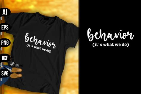 Behavior Its What We Do Graphic By Vecstockdesign · Creative Fabrica