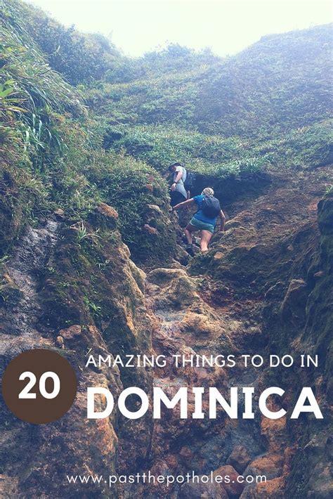20 Amazing Things To Do In Dominica Past The Potholes Caribbean