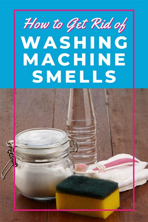rid  washing machine smells   washing machine