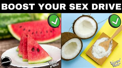 17 Aphrodisiac Foods Boost Your Sex Drive Deliciously 🍆 Youtube