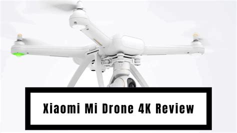 xiaomi mi drone  review     budget drone xiaomi review