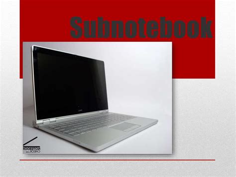 subnotebook ultraportable  mini notebook prezentatsiya onlayn