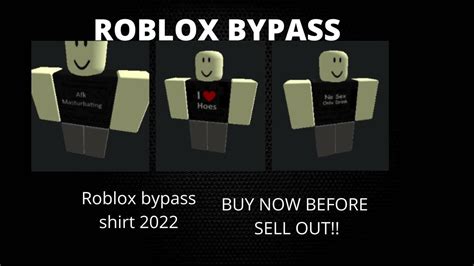 roblox bypass shirts  june buy  offsale youtube