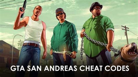 Gta San Andreas Cheat Codes For Pc Xbox And Playstation