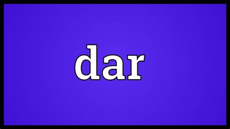 dar meaning youtube