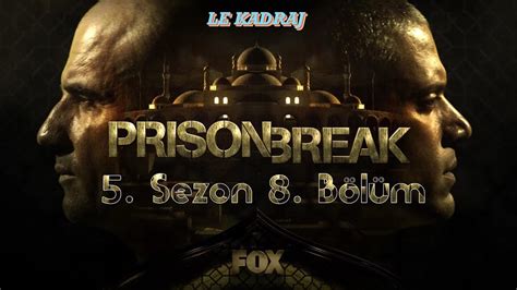 le kadraj prison break 5 sezon 8 bölüm analizi youtube