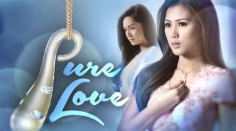 Watch Korea S Pure Love Pinoy Version First Trailer