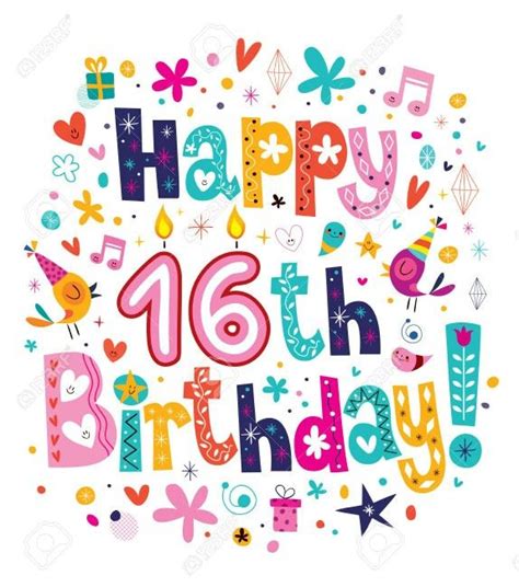 Happy Sweet 16 Birthday Happy 16th Birthday 16th