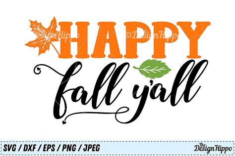 happy fall yall svg happy fall svg fall autumn svg png  cut files design bundles