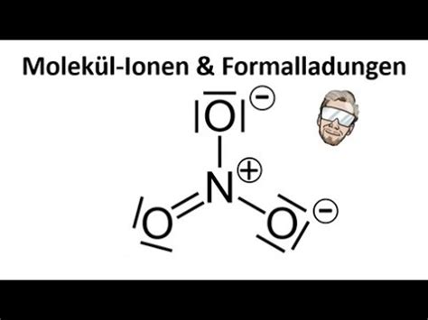 formalladungen bestimmen bei molekuelionen molekuelion chemie endlich verstehen youtube