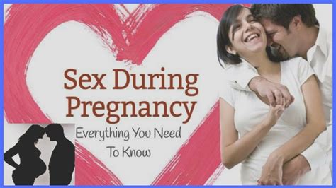 Sex During Pregnancy Things You Need To Know Youtube