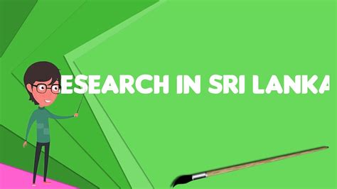 research  sri lanka explain research  sri lanka define research  sri lanka