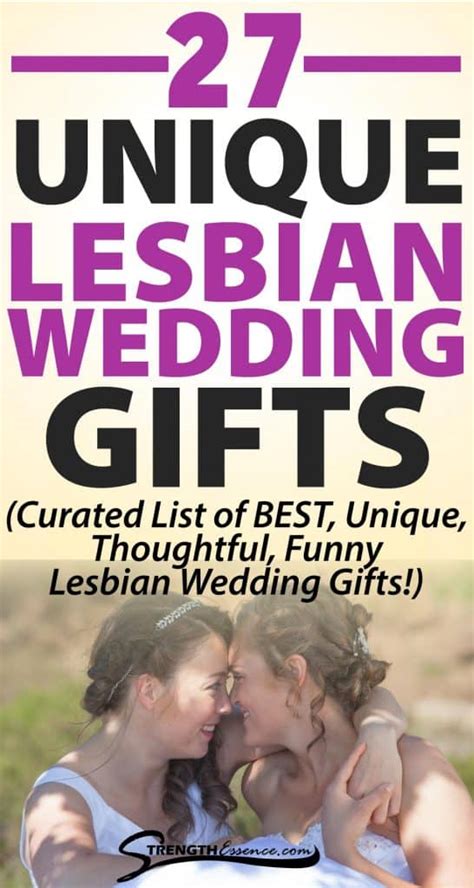 27 Unique Lesbian Wedding T Ideas Curated List 2023 Strength Essence