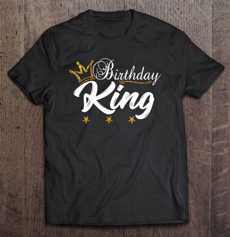 birthday king gold crown shirt  boys  men