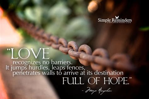 love recognizes  barriers maya angelou love quotes simple